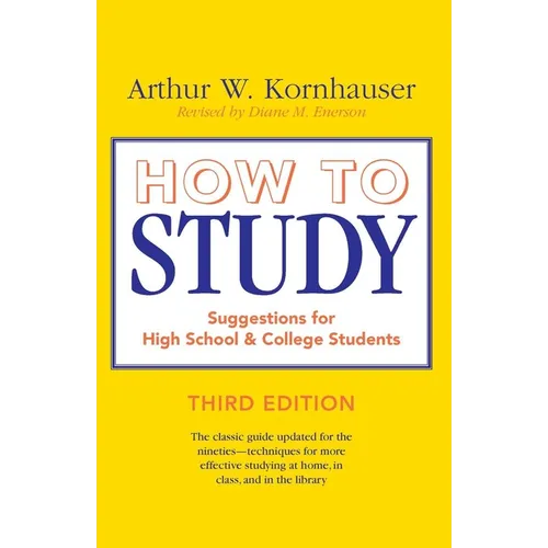 How to Study: Suggestions for High-School and College Students - Paperback