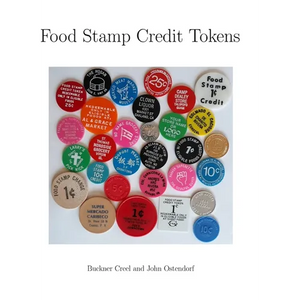 Food Stamp Credit Tokens - Hardcover