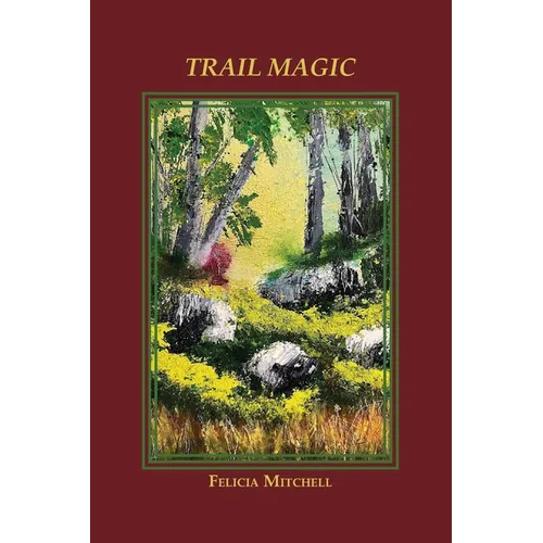 Trail Magic - Paperback