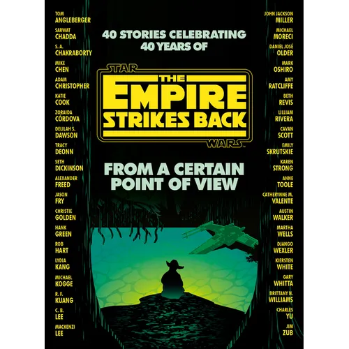 From a Certain Point of View: The Empire Strikes Back (Star Wars) - Hardcover