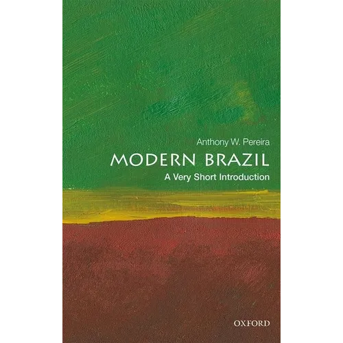Modern Brazil: A Very Short Introduction - Paperback
