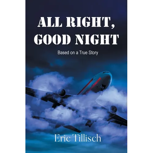 All Right, Good Night - Paperback