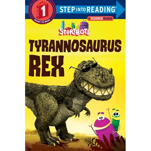 Tyrannosaurus Rex (Storybots) - Paperback