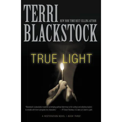 True Light: Christian Thriller Where Survival Is Only the Beginning 3 - Paperback