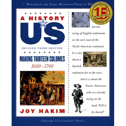 A History of Us: Making Thirteen Colonies: 1600-1740a History of Us Book Two - Paperback