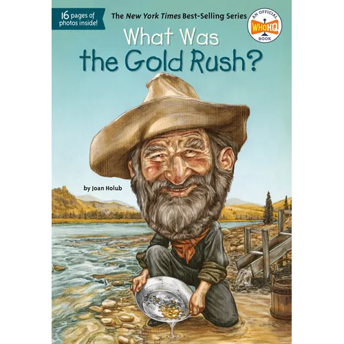 What Was the Gold Rush? - Paperback