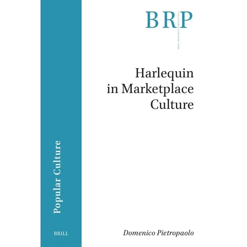 Harlequin in Marketplace Culture - Paperback