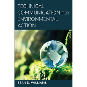 Technical Communication for Environmental Action - Paperback