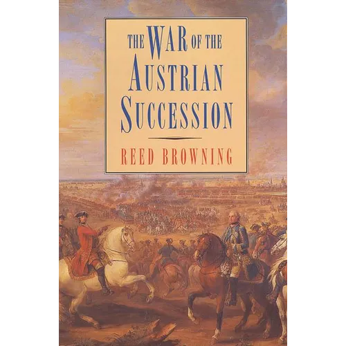 The War of the Austrian Succession - Paperback