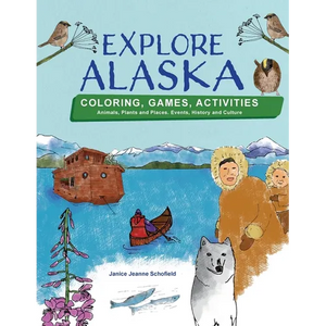 Explore Alaska - Paperback