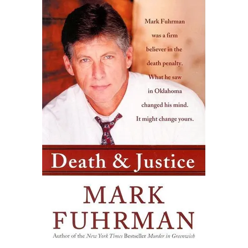 Death and Justice: An Expose of Oklahoma's Death Row Machine - Paperback