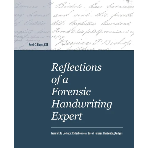 Reflections of a Forensic Handwriting Expert - Paperback