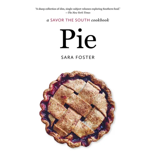 Pie: A Savor the South Cookbook - Paperback