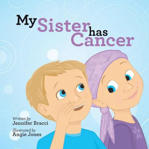 My Sister Has Cancer - Paperback