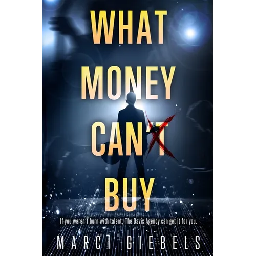 What Money Can't Buy - Paperback