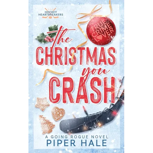 The Christmas You Crash: Discreet Cover - Paperback