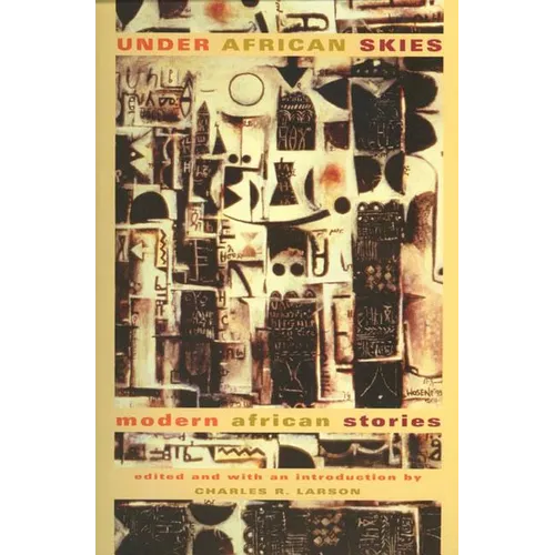 Under African Skies: Modern African Stories - Paperback
