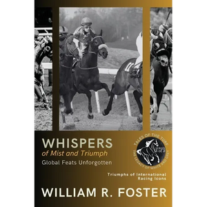 Whispers of Mist and Triumph: Triumphs of International Racing Icons - Paperback