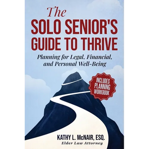 The Solo Senior's Guide to Thrive - Paperback