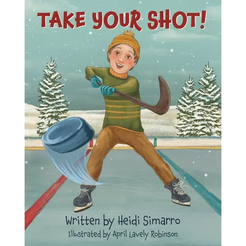 Take Your Shot! - Paperback