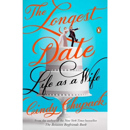 The Longest Date: Life as a Wife - Paperback