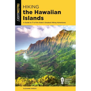 Hiking the Hawaiian Islands - Paperback
