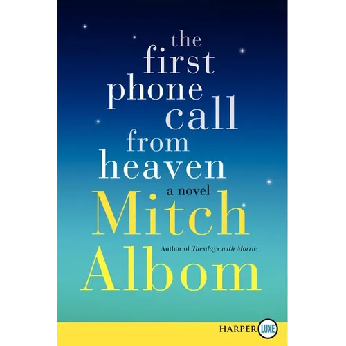 The First Phone Call from Heaven - Paperback