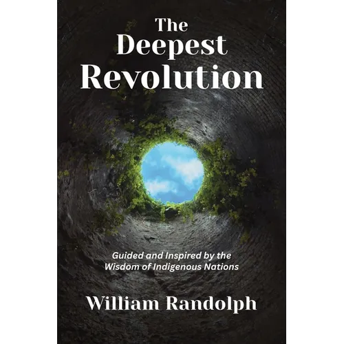 The Deepest Revolution - Paperback