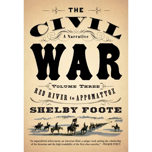 The Civil War: V3 Red River to Appomattox - Paperback