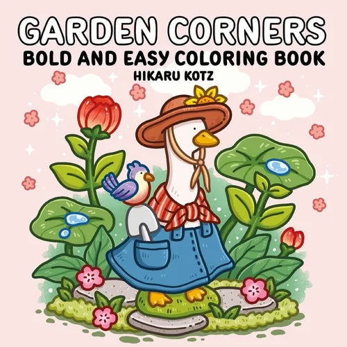 Garden Corners: Bold and Easy Coloring Book - Paperback