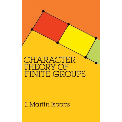 Character Theory of Finite Groups - Paperback