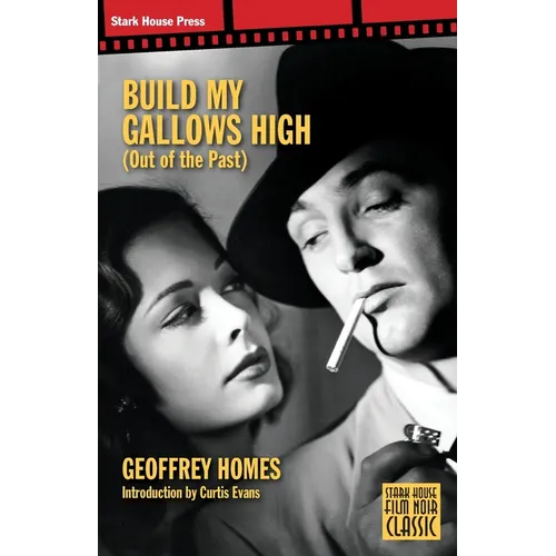 Build My Gallows High - Paperback