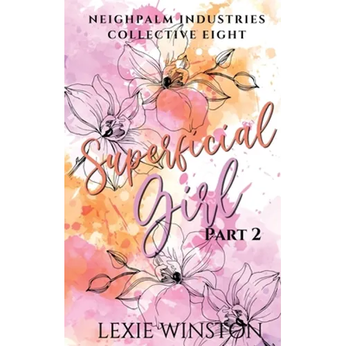 Superficial Girl - Part 2: Jacinta's Story - Paperback