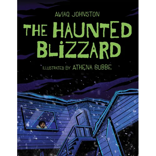 The Haunted Blizzard - Hardcover