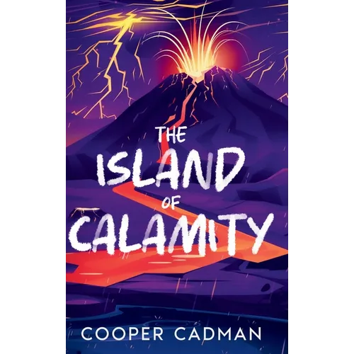 The Island of Calamity - Hardcover
