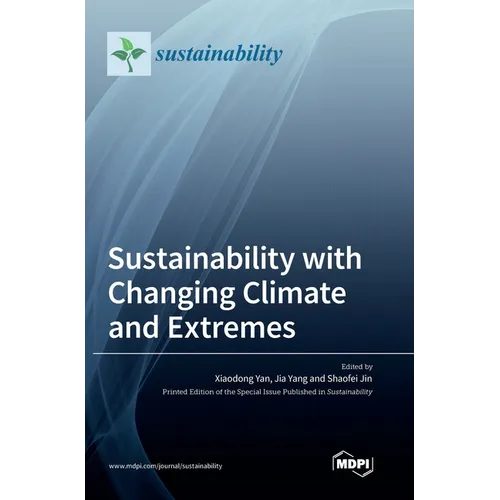 Sustainability with Changing Climate and Extremes - Hardcover
