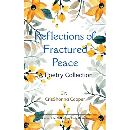 Reflections of Fractured Peace - Paperback