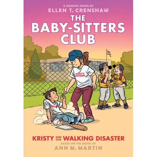 Kristy and the Walking Disaster: A Graphic Novel (the Baby-Sitters Club #16) - Hardcover
