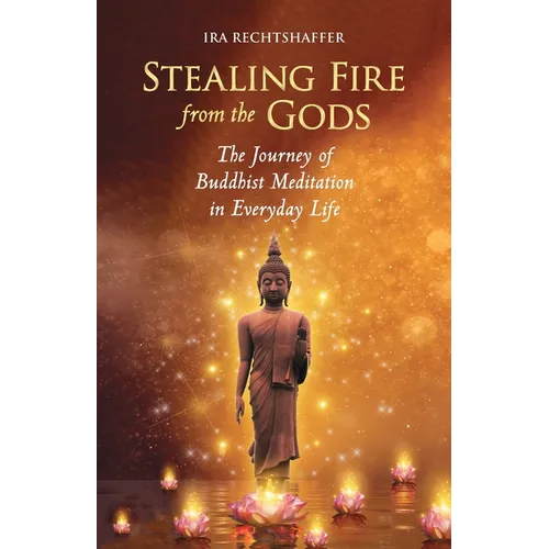 Stealing Fire from the Gods - Paperback