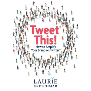 Tweet This!: How to Amplify Your Brand on Twitter - Paperback
