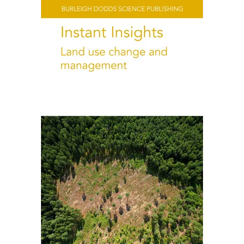 Instant Insights: Land Use Change and Management - Paperback