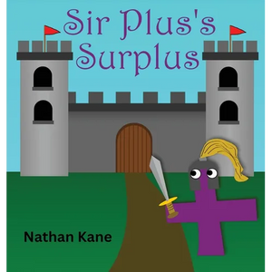 Sir Plus's Surplus - Hardcover