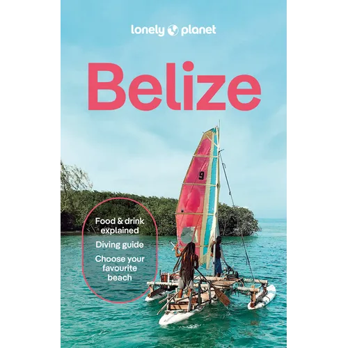 Lonely Planet Belize - Paperback