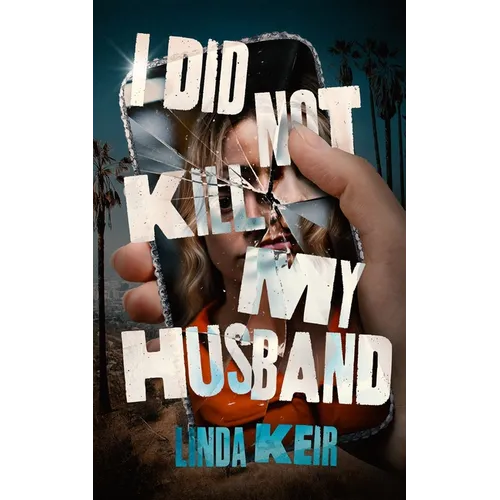 I Did Not Kill My Husband - Hardcover