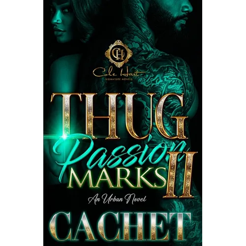 Thug Passion Marks 2: An Urban Novel - Paperback