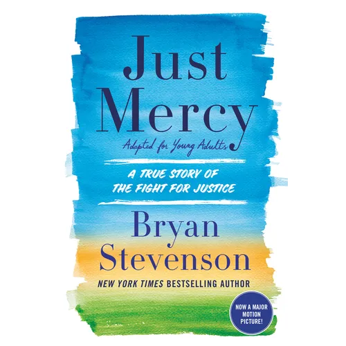 Just Mercy (Adapted for Young Adults): A True Story of the Fight for Justice - Paperback
