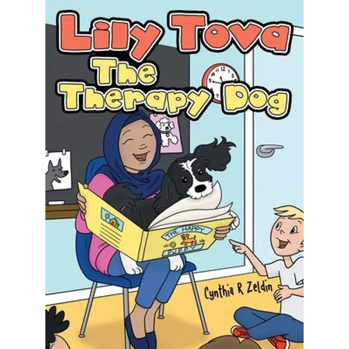 Lily Tova the Therapy Dog - Hardcover