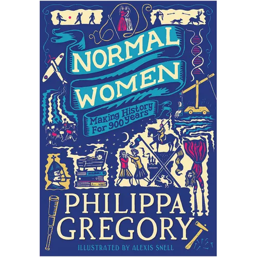 Normal Women: Making History for 900 Years - Paperback