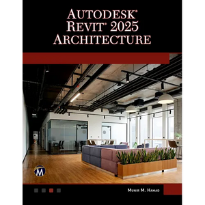 Autodesk Revit 2025 Architecture - Paperback