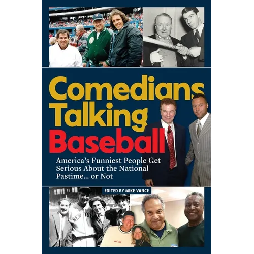 Comedians Talking Baseball - Paperback